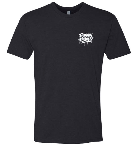 Runnin Rowdy Drip Tee