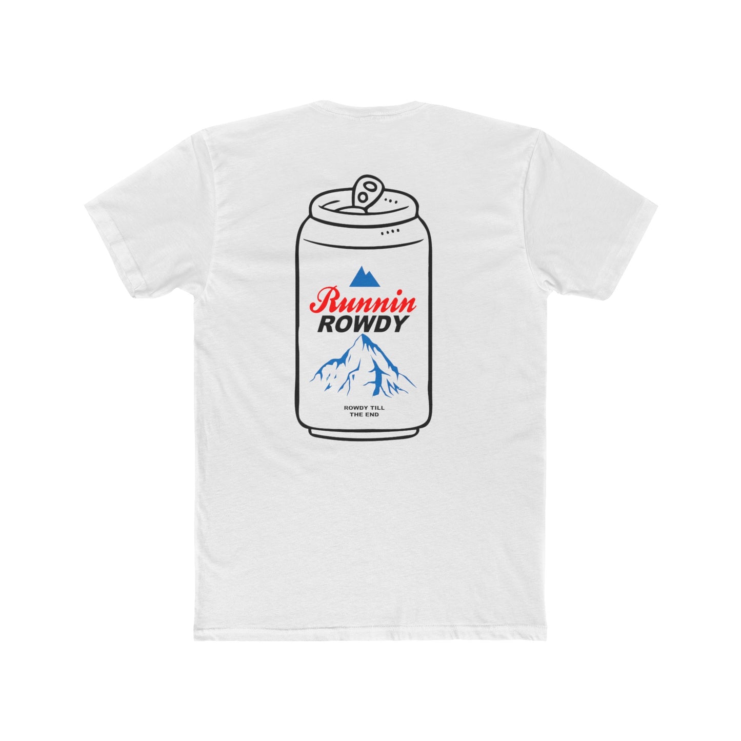 Runnin Rowdy Beer Can design