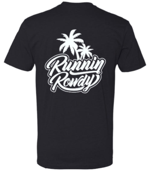Runnin Rowdy Palm Tee