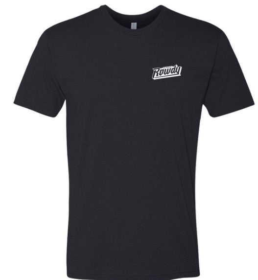 Runnin Rowdy Classic Tee