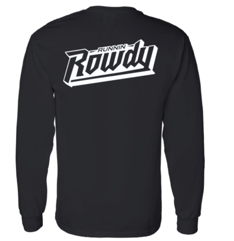 Runnin Rowdy Classic Long Sleeve