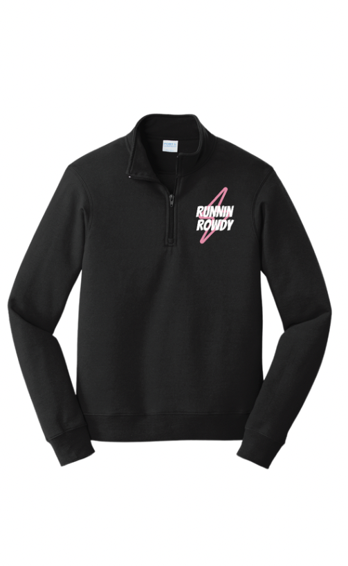 Runnin Rowdy Babe Quarter Zip