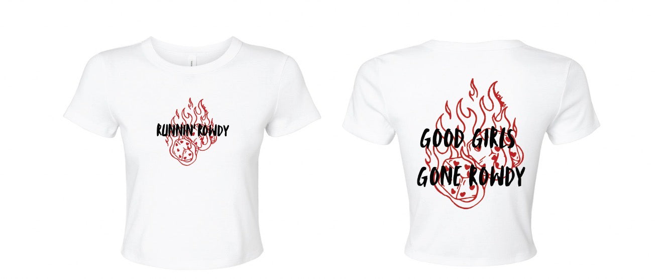 Good Girls Gone Rowdy Baby Tee
